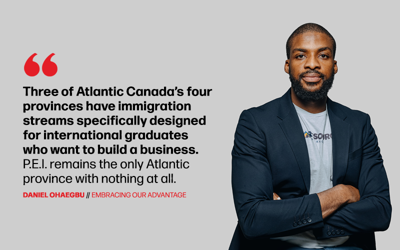 Three of Atlantic Canada’s four provinces have immigration streams specifically designed for international graduates who want to build a business. P.E.I. remains the only Atlantic province with nothing at all.